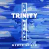 Trinity La Marca album lyrics, reviews, download