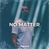 No Matter (Radio Edit) artwork