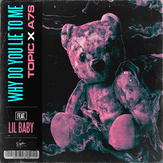 Cover artwork for Why Do You Lie to Me (feat. Lil Baby)