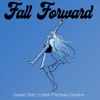 Fall Forward (feat. Caleb Michael Gordon) - Single, 2021