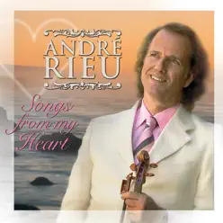Songs from My Heart - André Rieu