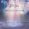 The Gift of Love - Sami Yusuf