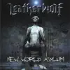 New World Asylum album lyrics, reviews, download