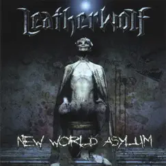 New World Asylum by Leatherwolf album reviews, ratings, credits