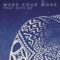 Make Your Move (feat. Alys Be) - Markee Ledge & Leon Switch lyrics