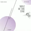 Most of the Time (feat. Skywalker OG, Actright) - Single album lyrics, reviews, download
