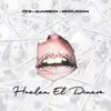 Huelen El Dinero - Single album lyrics, reviews, download