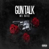 Gun Talk - Single, 2020