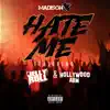 Hate Me - Single (feat. Jelly Roll & Hollywood ABM) - Single album lyrics, reviews, download