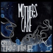 Mother's Cake - Runaway