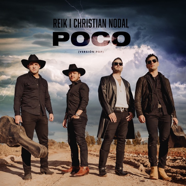 Poco (Versión Pop) - Single - Reik & Christian Nodal