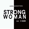 Strong Woman (feat. G Dakid) - Single