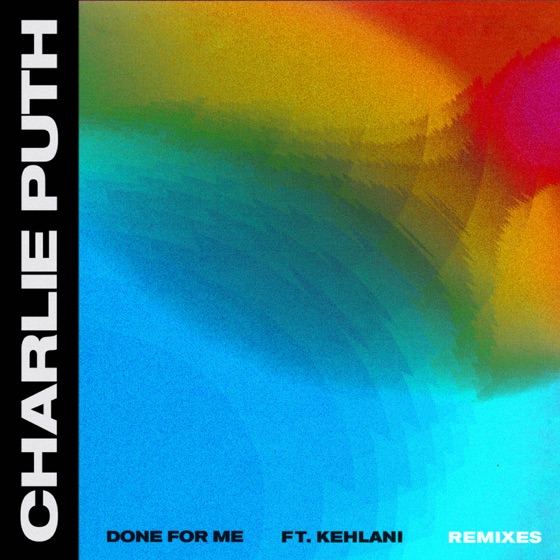 Cover artwork for Done for Me (feat. Kehlani) [James Hype Remix]