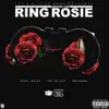 Ring Around the Rosie (feat. Shy Glizzy & Sosamann) song lyrics