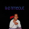 Rnb TimeOut