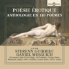 Poésie érotique: Anthologie en 110 poèmes - Divers