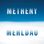 Pat Metheny & Brad Mehldau - Unrequited