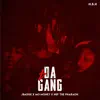 4 Da Gang (feat. Nef the Pharaoh & Mo Money) - Single album lyrics, reviews, download