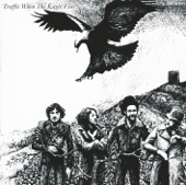 Traffic - When the Eagle Flies