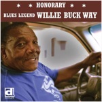 Willie Buck - Heck of a Time (feat. Thaddeus Krolicki & Billy Flynn)