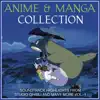 Anime and Manga Collection - Soundtrack Highlights from Studio Ghibli and Many More, Vol. 1 (Cover Version) album lyrics, reviews, download