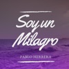 Soy un Milagro - Single