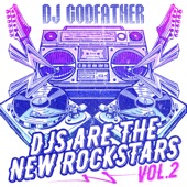 DJs Are the New Rockstars Vol. 2 artwork