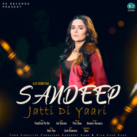 Sandeep - Jatti Di Yaari - Single artwork