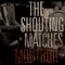 I Had a Real Good Lover - The Shouting Matches lyrics