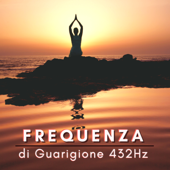 Frequenza di Guarigione 432Hz - Musica per Attirare gli Angeli e Meditare - 432 Directions