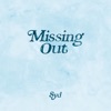 Syd - Missing Out - Single