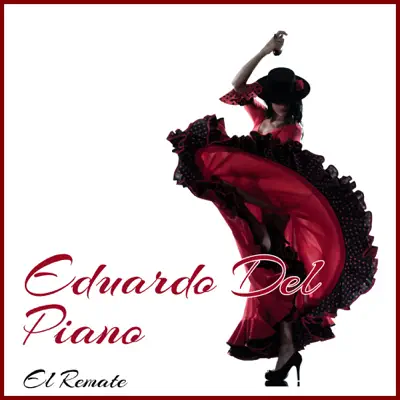 El Remate - Eduardo Del Piano El Remate - Eduardo Del Piano