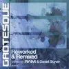 Grotesque Reworked & Remixed Vol. 2 album lyrics, reviews, download