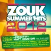 Zouk Summer Hits 2012 (18 tubes), 2012