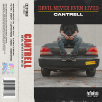 Cantrell - DEVIL NEVER EVEN LIVED artwork