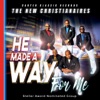 The New Christianaires - He Made a Way