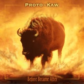 Proto-Kaw - Alt More Worlds Than Known