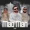 Mad Man (feat. Lil Wayne & Sam Hoss) - Single