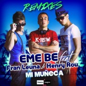 Mi Muñeca (feat. Fran Leuna & Henry Rou) [Club Remix] artwork