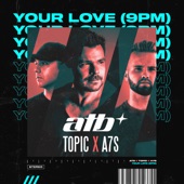 Your Love (9PM) artwork