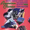 American Classics album lyrics, reviews, download