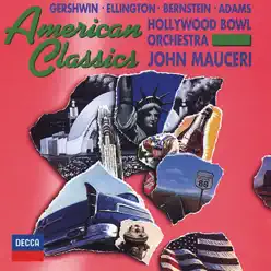 American Classics - Hollywood Bowl Orchestra American Classics - Hollywood Bowl Orchestra