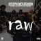 Raw (feat. Molly Brazy, FMB DZ & Cuban Doll) - Joseph McFashion lyrics