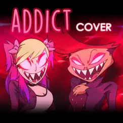 Addict - Hazbin Hotel (feat. xSoto) [Cover en Español] - Single by Hitomi Flor album reviews, ratings, credits