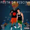 Festa Da Piscina (feat. Mc IG) song lyrics