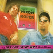 Mojo Nixon & Skid Roper - Get Out of My Way!