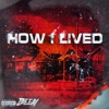 How I Lived - Single