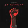 Stream & download La révolte - Single