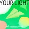 Your Light (Japanese Version) artwork