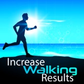 Increase Walking Results: Chillout Music for Lose Weight during the Walking, Sports, Workout & Running, Ambient Electronic Sounds, Lounge Chill Out Relaxing Music artwork